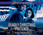 Deadly Christmas Pretense (Love Inspired Suspense)