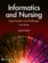 Informatics and Nursing Opportunities and Challenges (Ie) 6ed (Pb 2019)