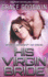 His Virgin Bride (Interstellar Brides: the Virgins)