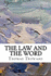 The Law and the Word