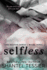 Selfless (Selfish Series)