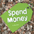 Spend Money