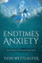 Endtimes Anxiety