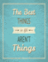 The Best Things in Life Aren't Things: Inspirational Journal-Notebook-Diary-Composition Book (8.5 X 11 Large) Journal to Write in