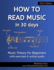 How to Read Music in 30 Days: Music Theory for Beginners-With Exercises & Online Audio (Practical Musical Theory)