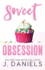 Sweet Obsession (Sweet Addiction)