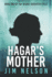 Hagar's Mother (the Bridge Daughter Cycle)