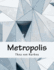 Metropolis