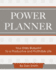 Power Planner: Your Daily Blueprint to a Productive and Profitable Life
