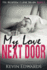 My Love Next Door: A Contemporary Romance Novel