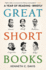 Great Short Books: a Year of Reading-Briefly