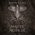 Master Artificer (Silent Gods Series, Book 2)