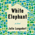 White Elephant Lib/E