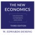 The New Economics, Third Edition: for Industry, Government, Education