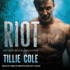Riot (the Scarred Souls Series)