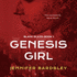 Genesis Girl: the Blank Slate Series, Book 1 (the Blank Slate Series, 1)