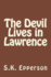 The Devil Lives in Lawrence