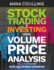 Stock Trading & Investing Using Volume Price Analysis-Full Colour Edition: Over 200 Worked Examples