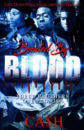 bonded by blood three brothers one promise