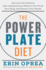 The Power Plate Diet Discover the Ultimate Antiinflammatory Meals to Fatproof Your Body and Restore Your Health