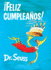 Feliz Cumpleaos! (Happy Birthday to You! Spanish Edition) (Classic Seuss)