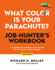 What Color Is Your Parachute? Job-Hunter's Workbook, Sixth Edition: A Companion to the World's Most Popular and Bestselling Career Handbook