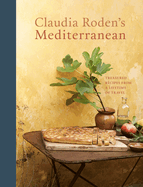 claudia rodens mediterranean treasured recipes from a lifetime of travel