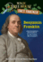 Benjamin Franklin: a Nonfiction Companion to Magic Tree House #32: to the Future, Ben Franklin! (Magic Tree House (R) Fact Tracker)