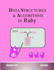 Data Structures and Algorithms in Ruby