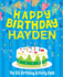 Happy Birthday Hayden-the Big Birthday Activity Book: (Personalized Children's Activity Book)