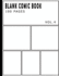 Blank Comic Book 100 Pages-Size 8.5 X 11 Inches Volume 4: 100 Pages, for Beginner Artist, Drawing Your Own Comics, Make Your Own Comic Book, Comic...(Blank Comic Books for Kids to Write Stories)