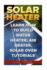 Solar Heater: Learn How to Build Water Heater, Air Heater, Solar Oven Tutorials