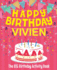 Happy Birthday Vivien - The Big Birthday Activity Book: (Personalized Children's Activity Book)