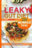 Leaky Gut Diet: Super Bundle-the Low Fodmap Diet Made Simple-Meal Plans-Recipes-Health Eating Advice-Eating Out-Vegetarian Recipes