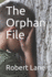 The Orphan File