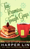 tea tiramisu and tough guys