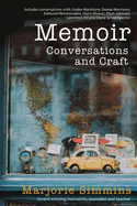 memoir conversations and craft