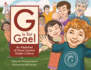 G is for Gael an Alphabet of Nova Scotia's Gaelic Culture