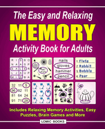 easy and relaxing memory activity book for adults includes relaxing memory
