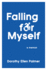 Falling for Myself: a Memoir