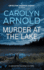 Murder at the Lake: An addictive heart-pounding crime thriller