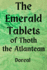 The Emerald Tablets of Thoth the Atlantean