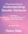 Practical Guide to Understanding Gender Variance