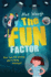 The Fun Factor