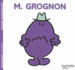 Collection Monsieur Madame (Mr Men & Little Miss): Monsieur Grognon: 07