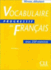 Vocabulaire Progressif Du Francais (Progressive Du Franais Perfectionnement) (French Edition)