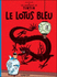 Le Lotus Bleu (Aventures De Tintin) Mini Album-Tome 5 (Les Aventures De Tintin) (French Edition)