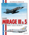 Gamd Mirage III & 5: Tome 2: Versions E Rd Be Et 5f (Les Matriels De L'Arme De L'Air) (French Edition)