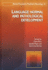 Language: Normal and Pathological Development