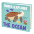 The Ocean (Touch and Explore) (Touch and Explore, 1)